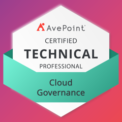 AvePoint Certified Technical Professional – Cloud Governance